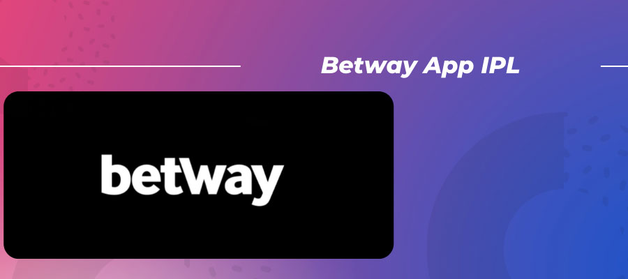 Betway App ipl