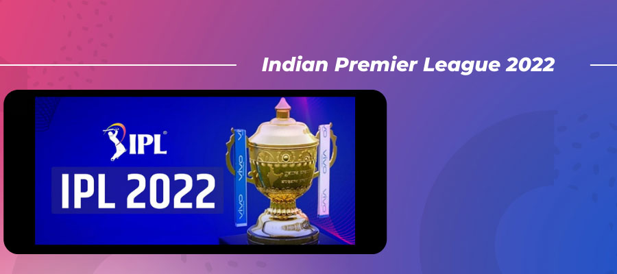 Indian Premier League 2022