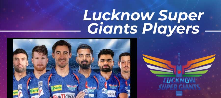 The Lucknow Super Giants players for IPL