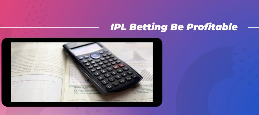 how to make money in IPL betting